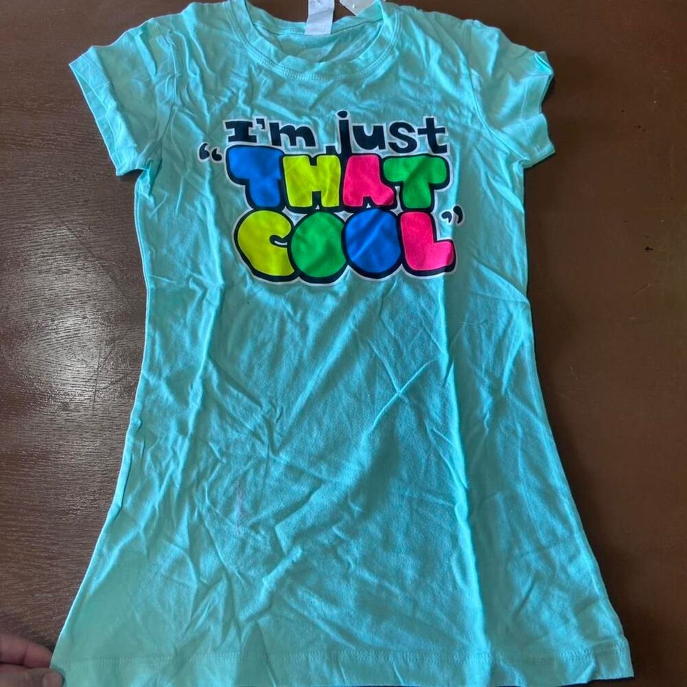 Teal I'm just "That Cool" T-Shirt